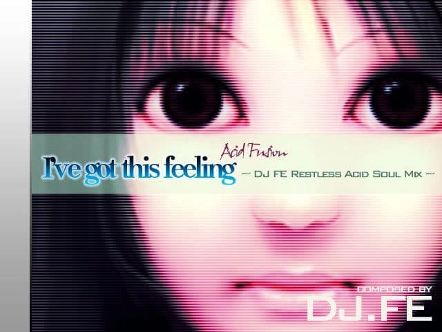 I've Got This Feeling (DJ FE Restless Acid Soul Mix) Disk Images